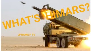 WHAT'S HIMARS?