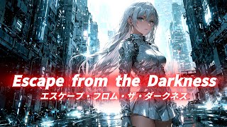 【Single】Escape from the Darkness エスケープ・フロム・ザ・ダークネス (JP-EN Lyric Video | Fast-Paced Rock )