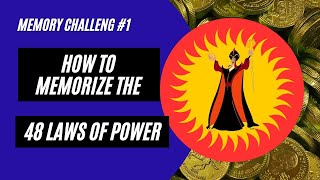 Learn How to Memorize The 48 Laws of Power | Memory Challenge #1
