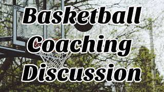 Basketball Coaching Discussion: TeachHoops.com (Part 1)