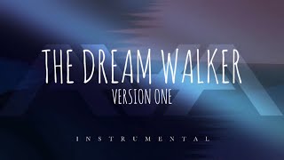 Tremors | The Dream Walker: Version One [Instrumental]