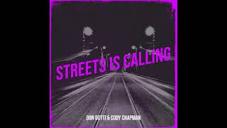 Streets is Calling 📞📱 🤙  John Gotti 🚦 Cody Chapman 🚥🛑