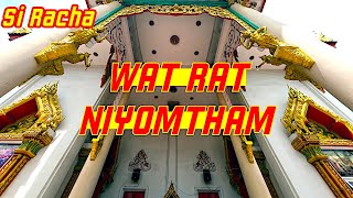 Ray Roams To Wat Rat Niyomtham | Si Racha | Thailand 🇹🇭