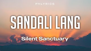 Silent Sanctuary | Sandali Lang | Lyrics