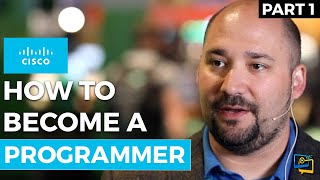 How You Can Go from Failure to Programming Expert with Cisco's Jason Gooley | Part 1
