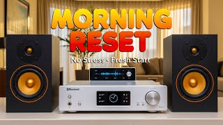 Smooth Jazz Morning Reset – Smooth Funk to Begin the Day Stress-Free