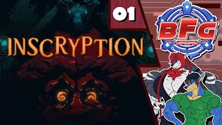 BFG Streams | Inscryption [1]