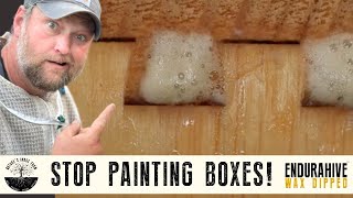 Say Goodbye To Painting Boxes! Try Endurahive Wax Dipped Instead At Bee Expo Booth 215