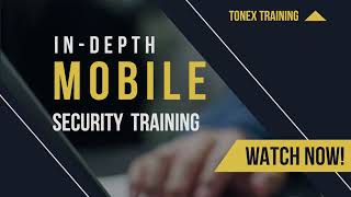 In-Depth Mobile Security, Smartphone Cybersecurity Training for Mobile App Developers