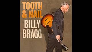 Billy Bragg - I Ain't Got No Home