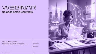 Webinar | No Code Smart Contracts