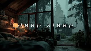 Deep Sleep Music Rain Ambience & Cozy Cabin Sounds | Healing BGM for Relaxation