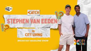 Get To Know Stephen Van Eeden