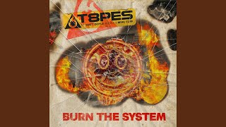 Burn the System