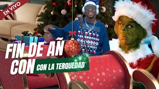 FIN DE AÑO CON LA TERQUEDAD  -  DJ TERCO  #LAMALDITATERQUEDAD