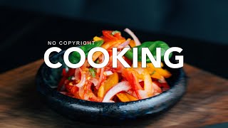 Cooking Background Music for Food VLog Videos No Copyright