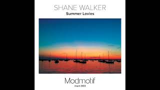 (MAM003) Shane Walker   Summer Lovies
