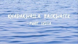 Khadakwasla Dam, Pune - Winter '18 - HD 1080p