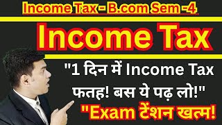 Income tax bbmku semester 4 2025 important theory for exam| income tax important theory for exam |