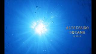 Altressino - Dreams