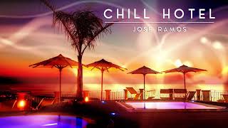 Hotel Chillout Music - Lounge - Calm & Relaxing Background Music | Study, Work, Sleep, Meditation