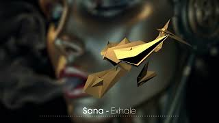 Sana - Exhale (official release video) #dubstep