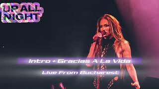 Jennifer Lopez - Intro / Gracias A La Vida (Cover) - UP ALL NIGHT TOUR: LIVE ALBUM (From Bucharest)