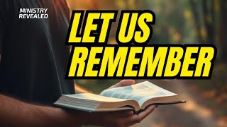 Let Us Remember