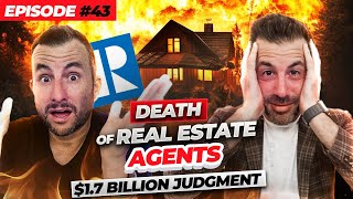 The END of Real Estate Agents | NAR to Pay $1.7 Billion Lawsuit