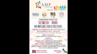 Confronto Aperto su "SICUREZZA - TRUFFE" un Impegno Civico Collettivo. Dom. 28/09/2025 Latina Scalo
