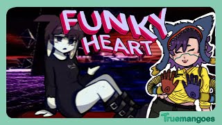 FUNKYMANGOES ~ FUNKYHEART ~ VOD