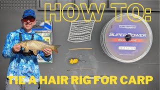 How to Tie a Hair Rig for Carp + How to Make Your Own Bait Needle/Keeper