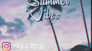 Tebtu - Summer Vibes
