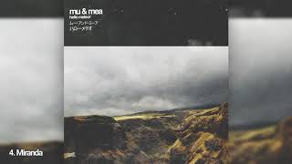 Hello Meteor - mu & mea [Full Album]