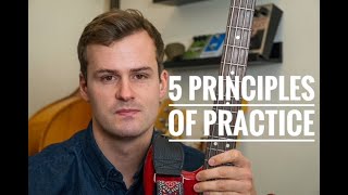 Become a more musical bass player - 5 principles of practicing