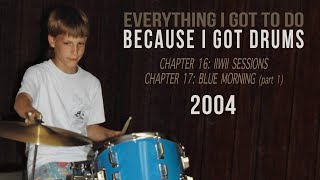 Because I Got Drums: 2004 (AUDIO)