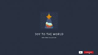 🎹 Joy to the World | Christmas Piano Music