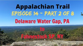 AT Section Hike - EP14 - Part 2 - Blue Mtn Lake Road, NJ to Mashipacong Shelter