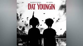 Taleban Dooda, Lil Poppa - Dat Youngin (Slowed)