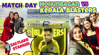 Geetu-r Sathe 1st Time Prabir-er match dekhlam in Saltlake Stadium || Kerala Blasters Vs MohunBagan