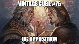 UG Opposition! \ Vintage Cube #76