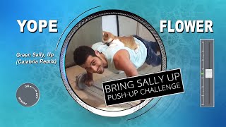 Moby - Flower / Bring Sally Up Push-Up Challenge Edition (Yope Calabria Reggaeton Remix) 110 BPM