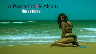 A.Passarino & R.Alciati - timestairs (HQ)