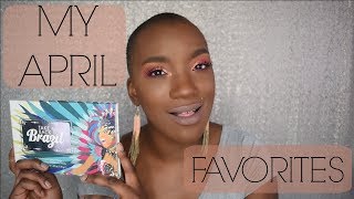 MY APRIL FAVORITES | BEAUTY BY KANDI