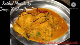 Kathal Masala by Inaya Kitchen Hindi II Delicious II