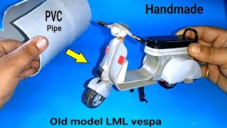 Old LML Vespa scooter (1988) Model maked with PVC pipe/ miniature scooter/DIY
