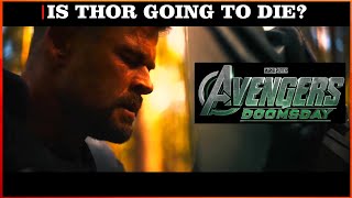 Thor’s Prayer Reveal Rare Fear and Predicts Thor’s "IMMINENT" Death in Avengers Doomsday