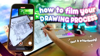 HOW TO film your art process (EASY & ON A BUDGET) ✧.* my equipment and tips for your art channel