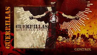 GUERRILLAS - Control (Guerrilla Spirit 2008)