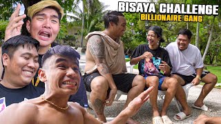 PAGTRIPAN ANG BILLIONAIRE GANG | BISAYA CHALLENGE